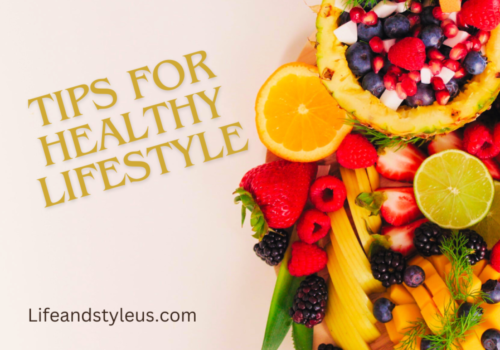 Tips for Healthy Lifestyle