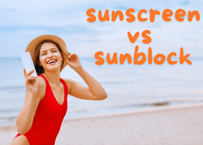 sunscreen and sunblock